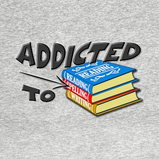 Bibliomania, reading addiction T-Shirt